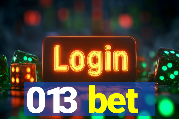 013 bet
